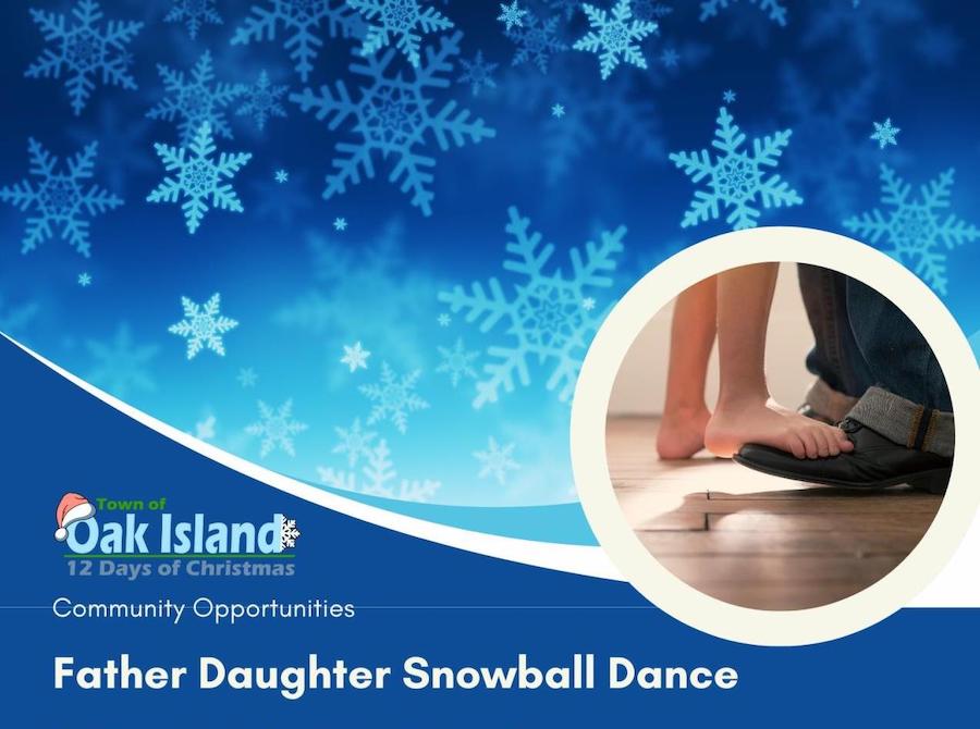 Oak Island NC Father/Daughter Snowball Dance