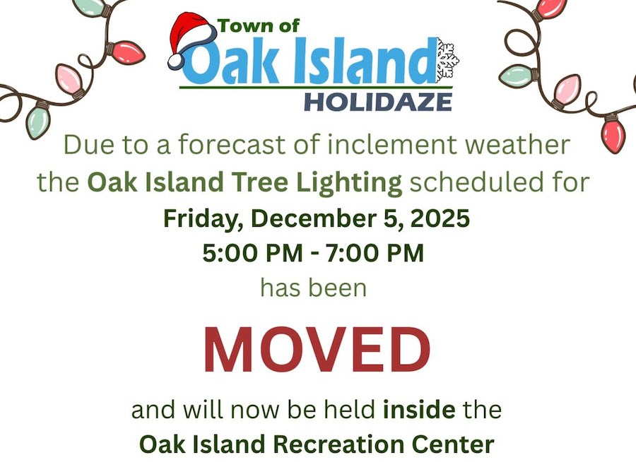 Oak Island Tree Lighting MOVED Due to Inclement Weather